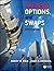 Futures, Options, and Swaps (text only) 5 edition by R.Kolb by J.A. Overdah