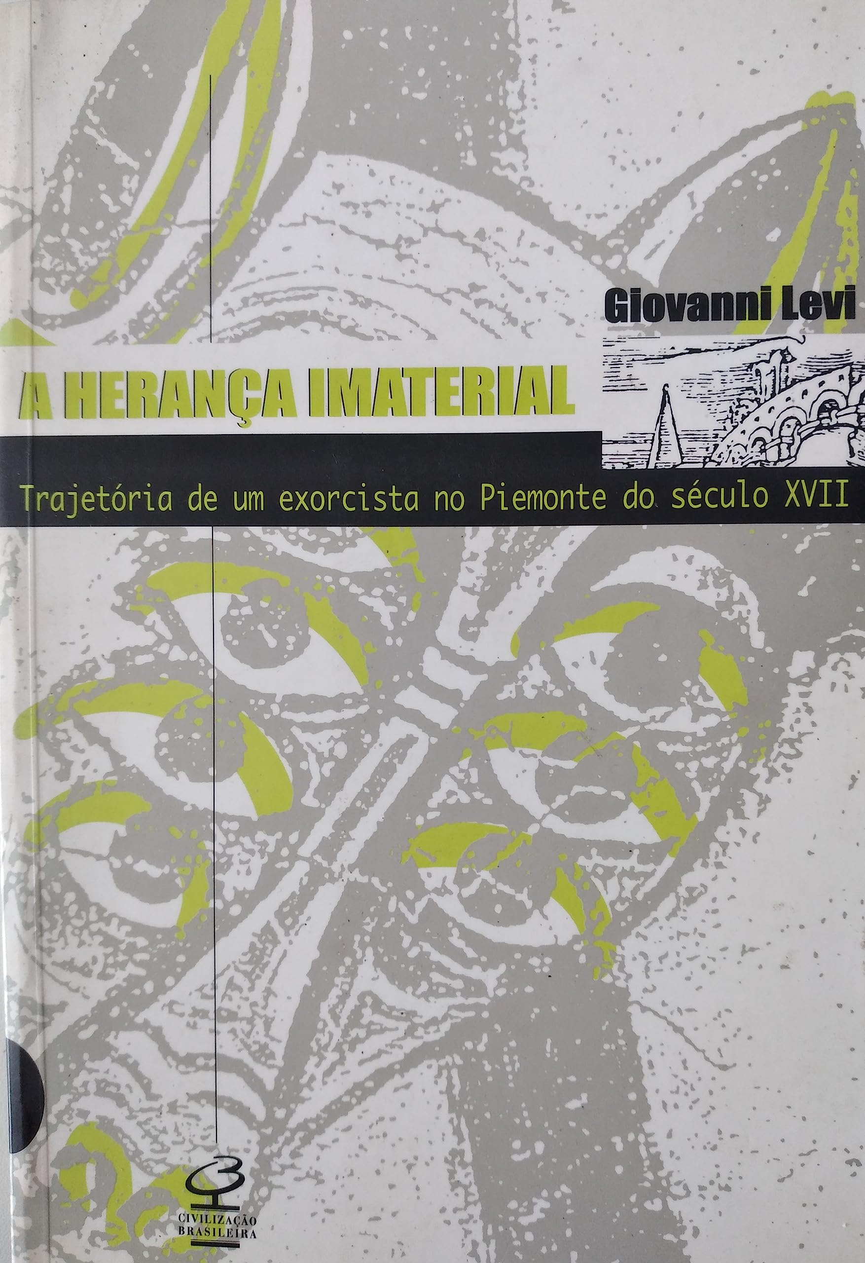 A Herança Imaterial (Em Portuguese do Brasil)
