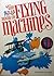 Pop-Up Book of Flying Machines