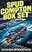 Spud Compton Box Set: Novel...