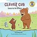 Clever Cub Learns to Obey