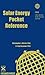 Solar Energy Pocket Reference by Martin, Christopher L., Goswami, D. Yogi (2005) Paperback