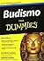 Budismo para Dummies (Spanish Edition) by Jonathan Landaw by Jonathan Landaw