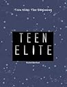 Teen Elite: The Beginning Teen Elite: The Beginning