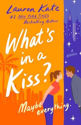What's in a Kiss? (Kindle Edition)