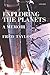 Exploring the Planets: A Memoir by Fred Taylor (2016-02-25)