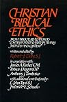 Christian biblical ethics: From biblical revelation to contemporary Christian praxis : method and content