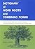 Dictionary of Word Roots and Combining Forms by Donald J. Borror(2000-06-12)