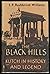 The Black Hills: Kutch, In ...