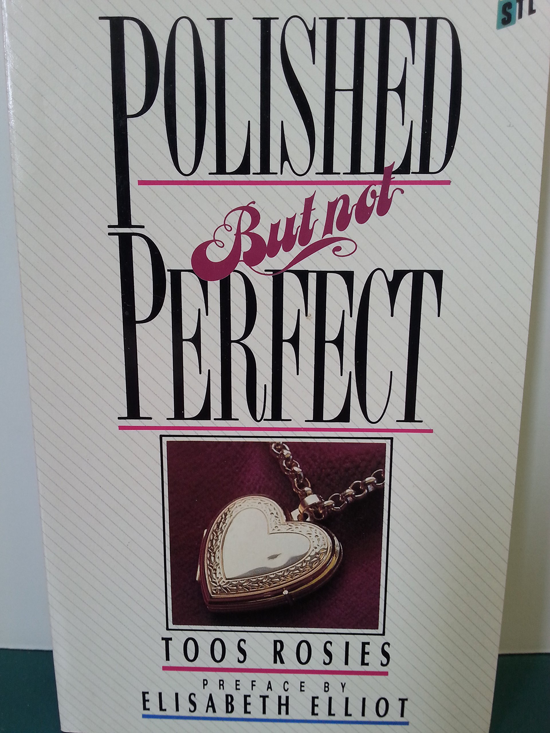 Polished But Not Perfect (Paperback)