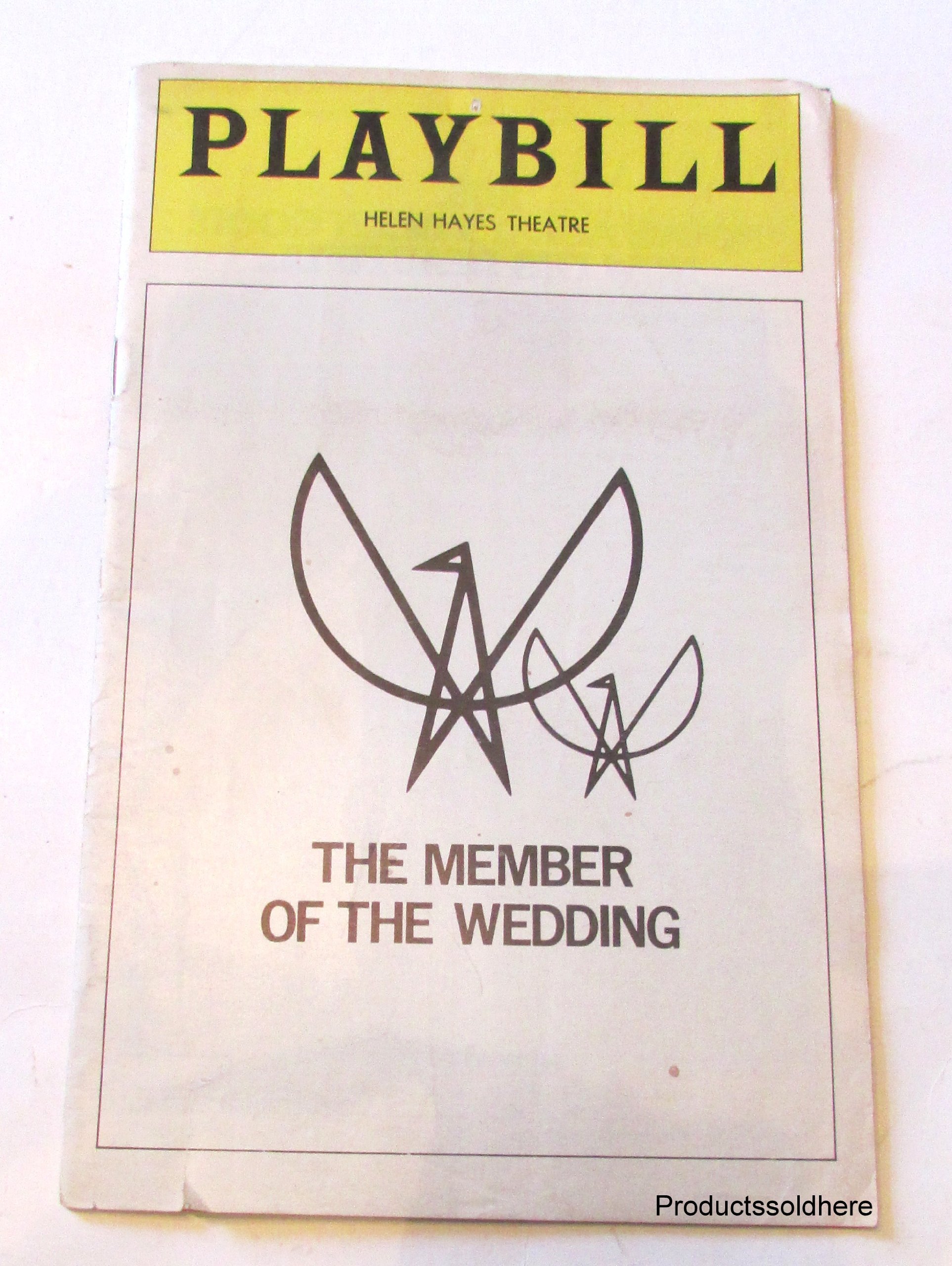 THE MEMBER OF THE WEDDING - PLAYBILL - ND