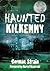 Haunted Kilkenny by Cormac Strain
