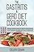 [The Gastritis & GERD Diet ...