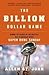 The Billion Dollar Game: Behind the Scenes of the Greatest Day in American Sport - Super Bowl Sunday
