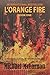 L'Orange Fire, Book One: A ...