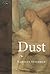 Dust (Encounters: Cultural Histories) by Carolyn Steedman(2001-01-01)