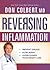 [(Reversing Inflammation: Prevent Disease, Slow Aging, and Super-Charge Your Weight Loss)] [Author: M.D. Don Colbert] published on (April, 2015)