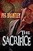 The Sacrifice by Peg Brantley (2013-10-25)