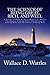 The Science of Being Great, Rich, and Well: A Trilogy of Three Books by Wallace D. Wattles (The Science of Being Great, The Science of Getting Rich, and the Science of Being Well) by Wallace D. Wattles (2013-12-25)