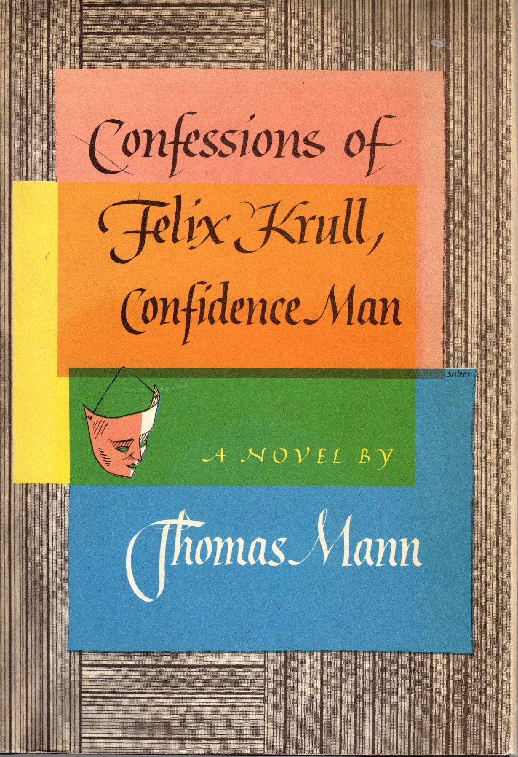 Confessions of Felix Krull, Confidence Man