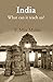 India What can it teach us ? [Hardcover]