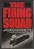 The Firing Squad