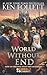 World Without End by Ken Follett (2012-10-02)