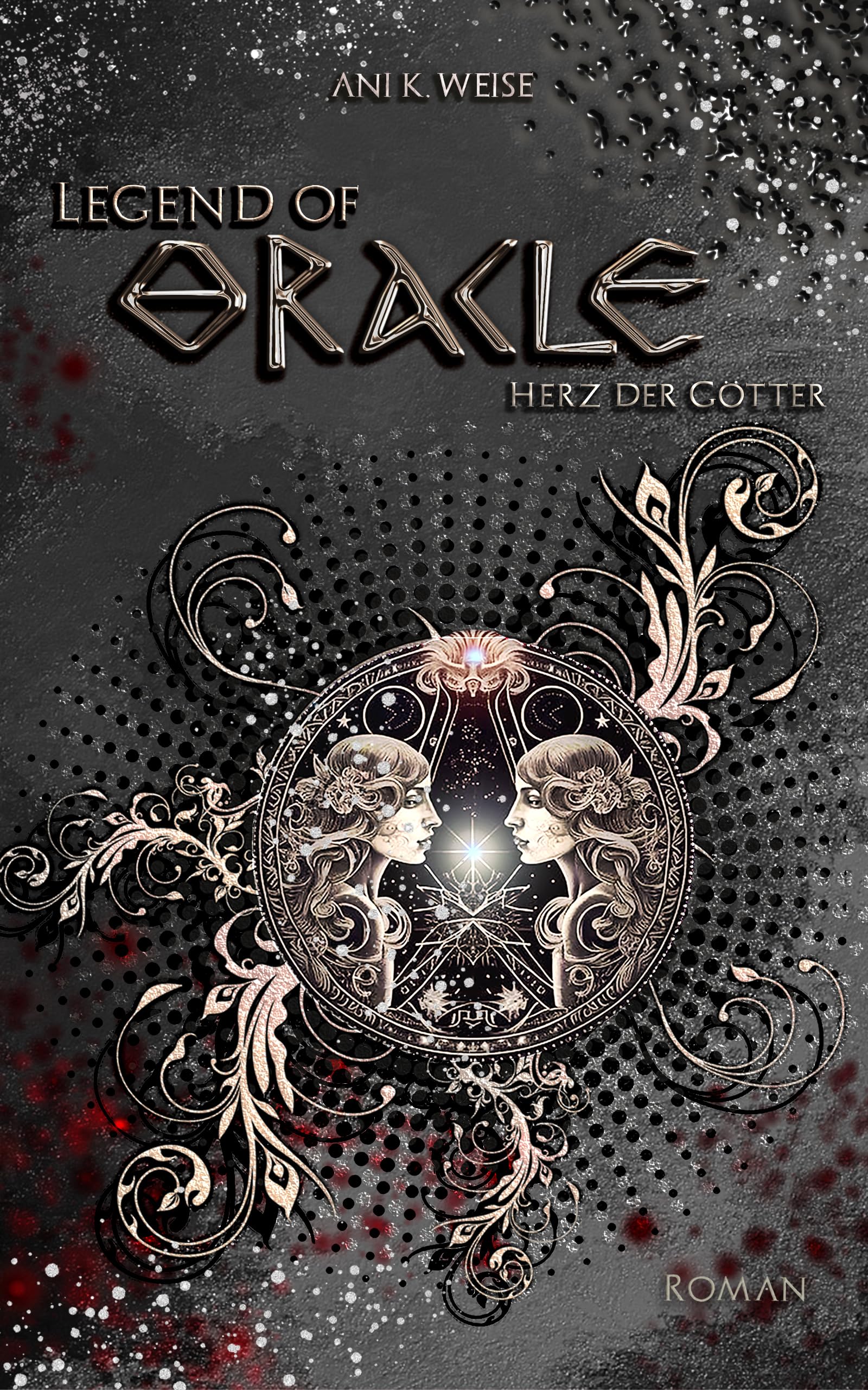 Legend of Oracle: Herz der Götter (German Edition)