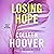 Losing Hope by Colleen Hoover Losing Hope by Colleen Hoover