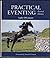 Rare Practical Eventing Revised Edition SIGNED - Half Halt Press [Hardcover] O'Connor, Sally; Foreword By David O'Connor