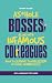 Asshole bosses along with i...
