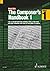 The Composer's Handbook - Vol. 1 - A do-it-yourself approach combining "trick of the trade" and other techniques with step-by-step guides to projects - ( ED 12405 ) by Bruce Cole (1996-09-01)