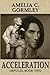 Acceleration: Impulse, Book Two: Volume 2 by Amelia C. Gormley (2012-12-07)