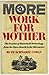 More Work for Mother by Ruth Schwartz Cowan (1983-12-11)