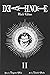 DEATH NOTE BLACK ED TP VOL 02 (C by Tsugumi Ohba