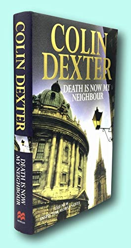 DEATH IS NOW MY NEIGHBOUR