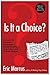 Is It a Choice? Answers to the Most Frequently Asked Questions About Gay & Lesbian People, Third Edition by Eric Marcus (2005-08-30)