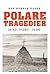 Polare tragedier