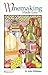Winemaking Made Easy (Homeworld) by John Whittaker (1993-06-02)
