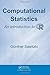 Computational Statistics: An Introduction to R by Günther Sawitzki (2009) Hardcover