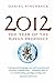 2012: The year of the Mayan prophecy by Daniel Pinchbeck (2007-01-11)