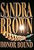 Honor Bound by Sandra Brown (1-Mar-1995) Paperback