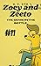 The Genie in the Bottle (Zoey and Zeeto #11)
