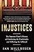 Injustices: the Supreme Cou...