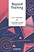 Beyond Training: Perspectives on Language Teacher Education (Cambridge Language Teaching Library) by Richards, Jack C. (February 13, 1998) Paperback
