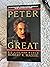 Peter the Great by Robert K. Massie