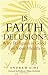 Is Faith Delusion?: Why Rel...