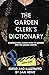 The Garden Clerk's Dictionary