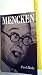 Mencken by Ms. Barbara Bode...
