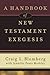 A Handbook of New Testament Exegesis (New Testament Studies)